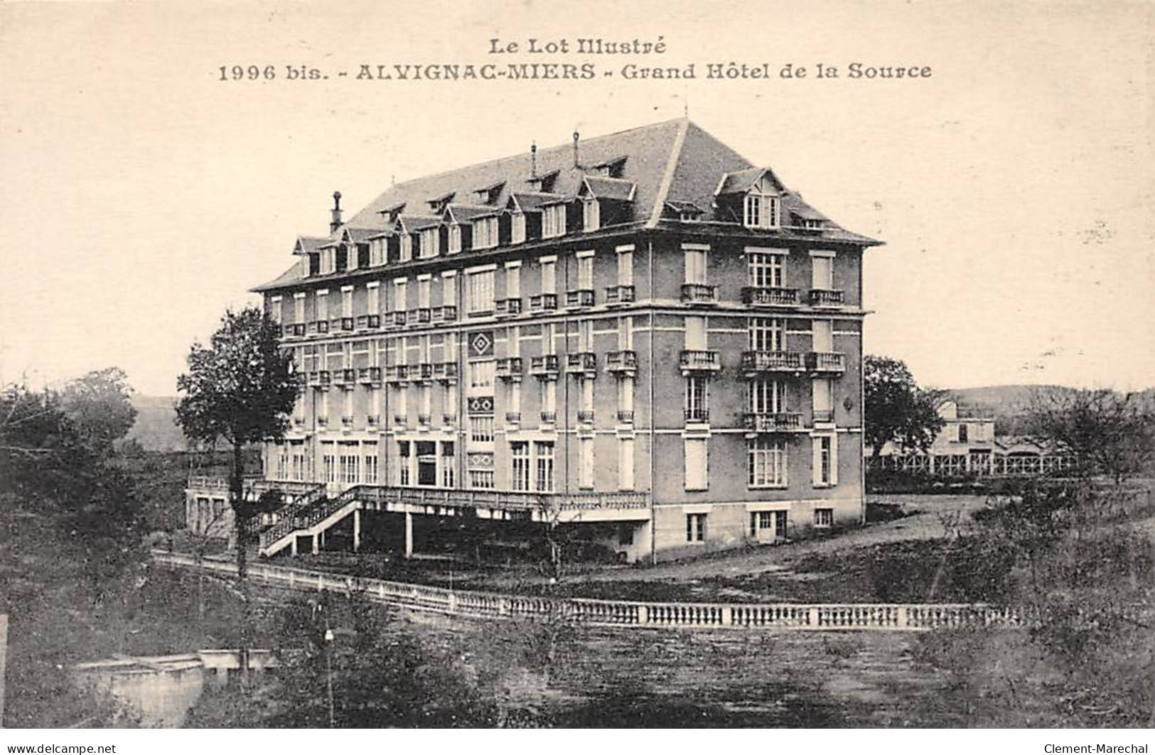 ALVIGNAC MIERS - Grand Hôtel De La Source - Très Bon état - Sonstige & Ohne Zuordnung