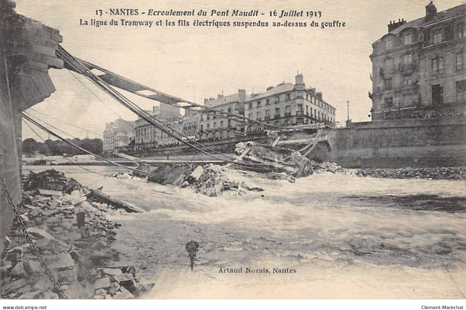 NANTES - Ecroulement Du Pont Maudit - 16 Juillet 1913 - Très Bon état - Nantes