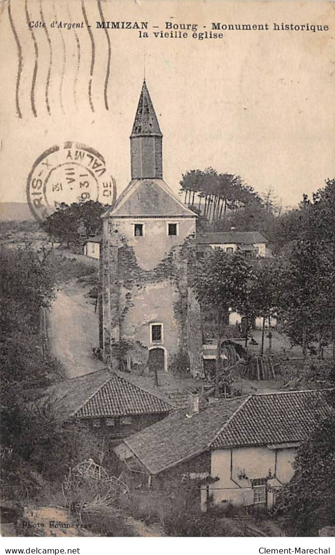 MIMIZAN - Bourg - Monument - La Vieille Eglise - Très Bon état - Mimizan