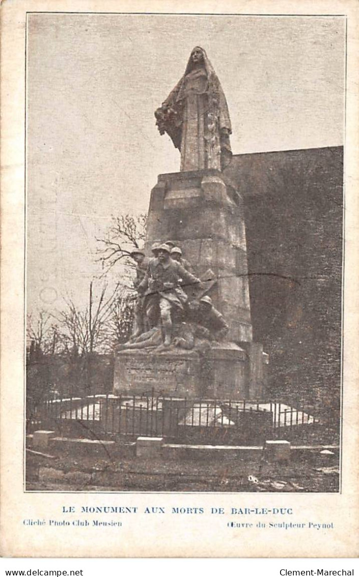 Le Monument Aux Morts De BAR LE DUC - Très Bon état - Bar Le Duc