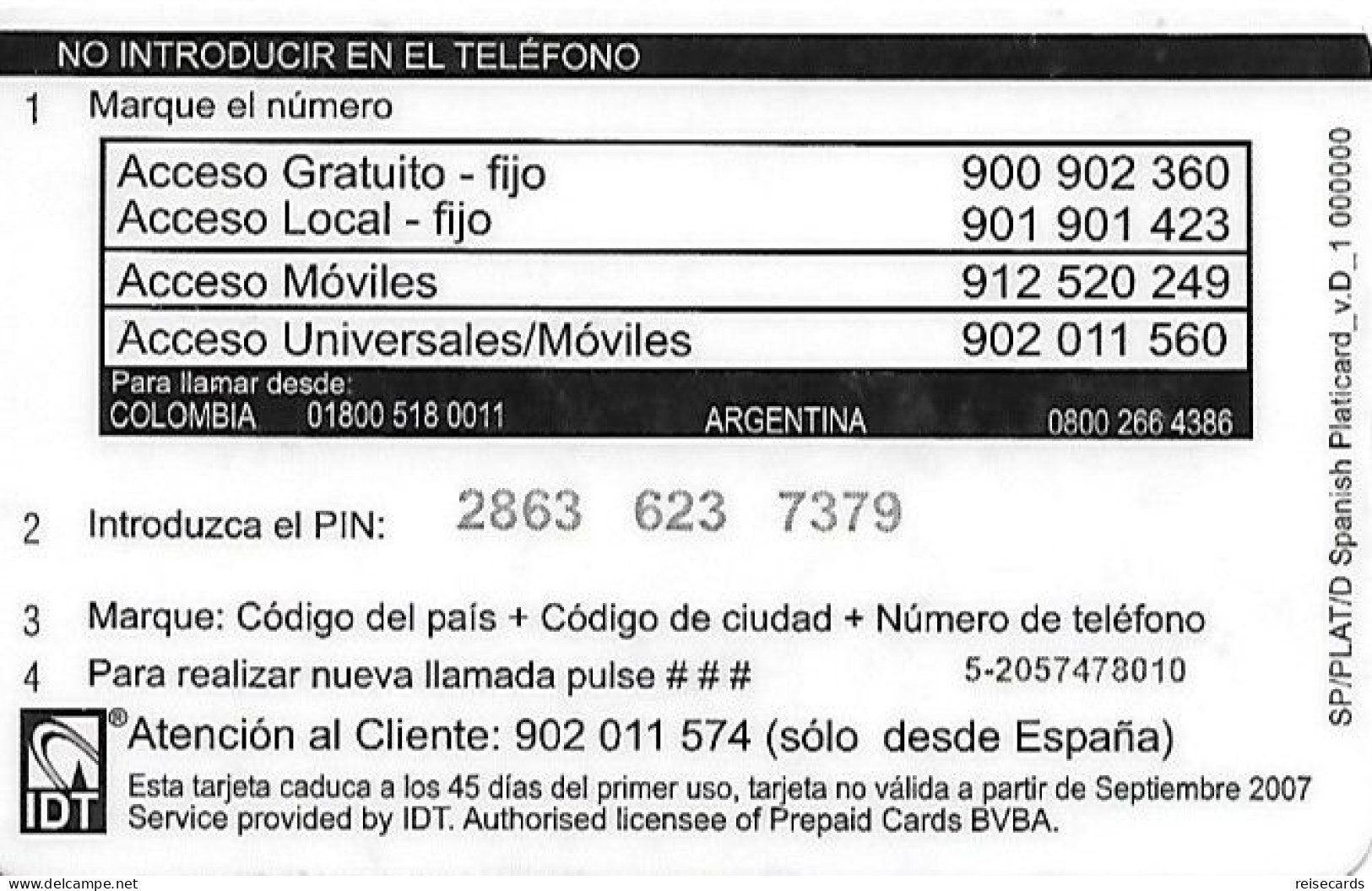 Spain: Prepaid IDT - Platicard €5 09.07 - Autres & Non Classés