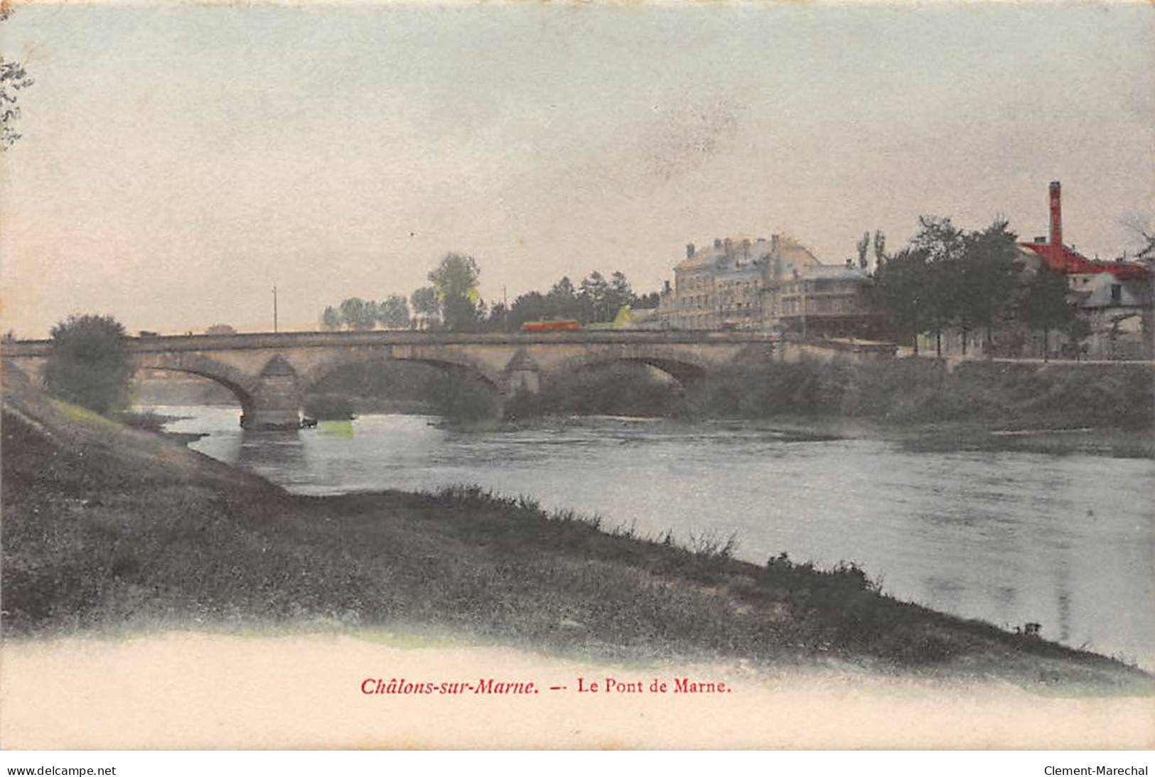 CHALONS SUR MARNE - Le Pont De Marne - Très Bon état - Châlons-sur-Marne