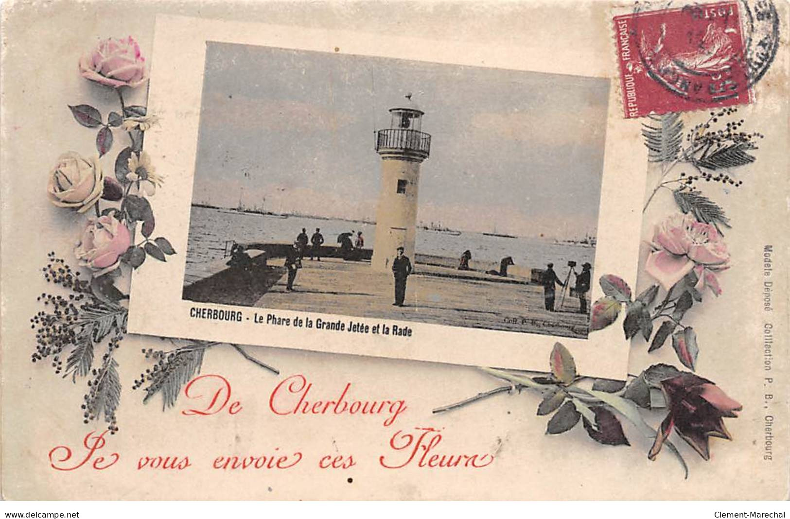 De CHERBOURG Je Vous Envoie Ces Fleurs - Très Bon état - Cherbourg