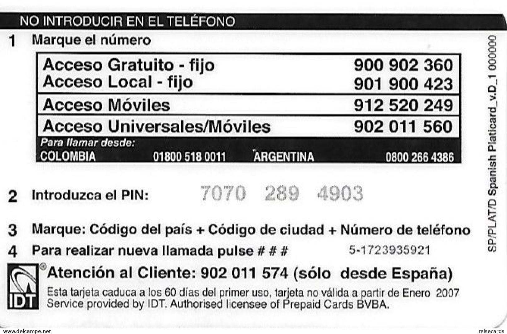 Spain: Prepaid IDT - Platicard €5 01.07 - Altri & Non Classificati