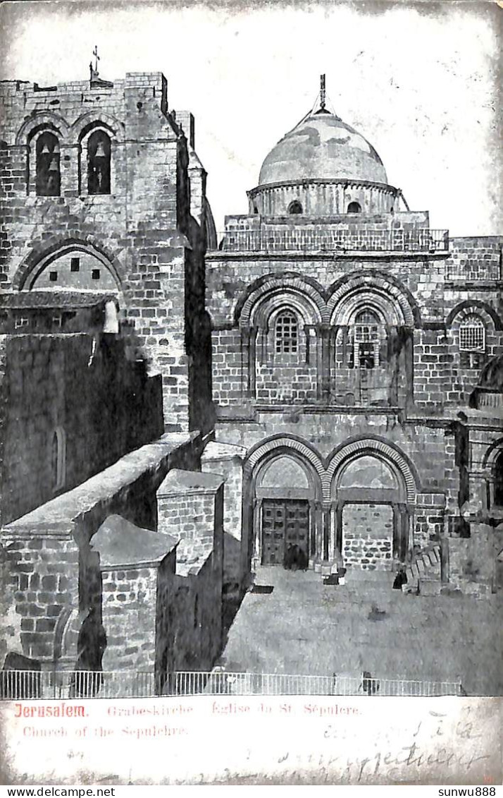 Jerusalem - Grabeskirche - Eglise Du St Sépulcre - Church Of The Sepulchre (1906) - Israël