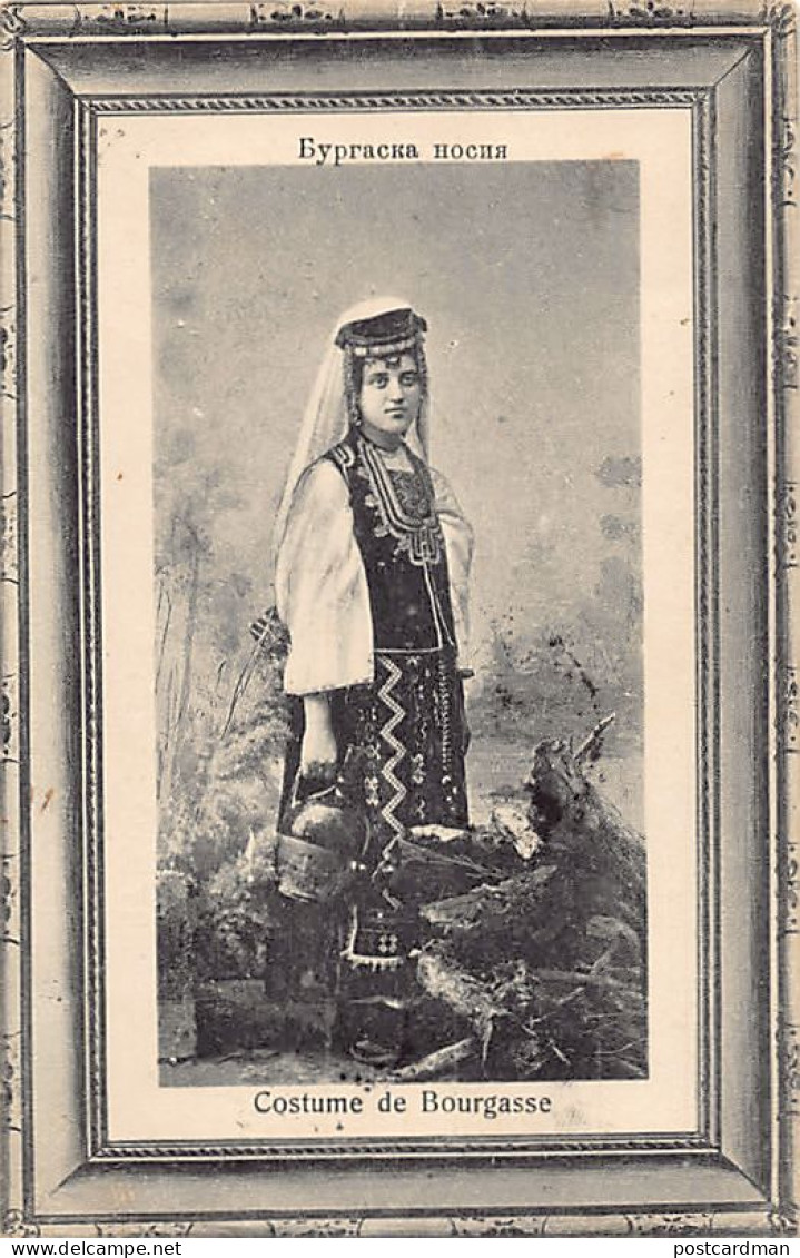 Bulgaria - BURGAS - Costume Of Woman - Bulgaria