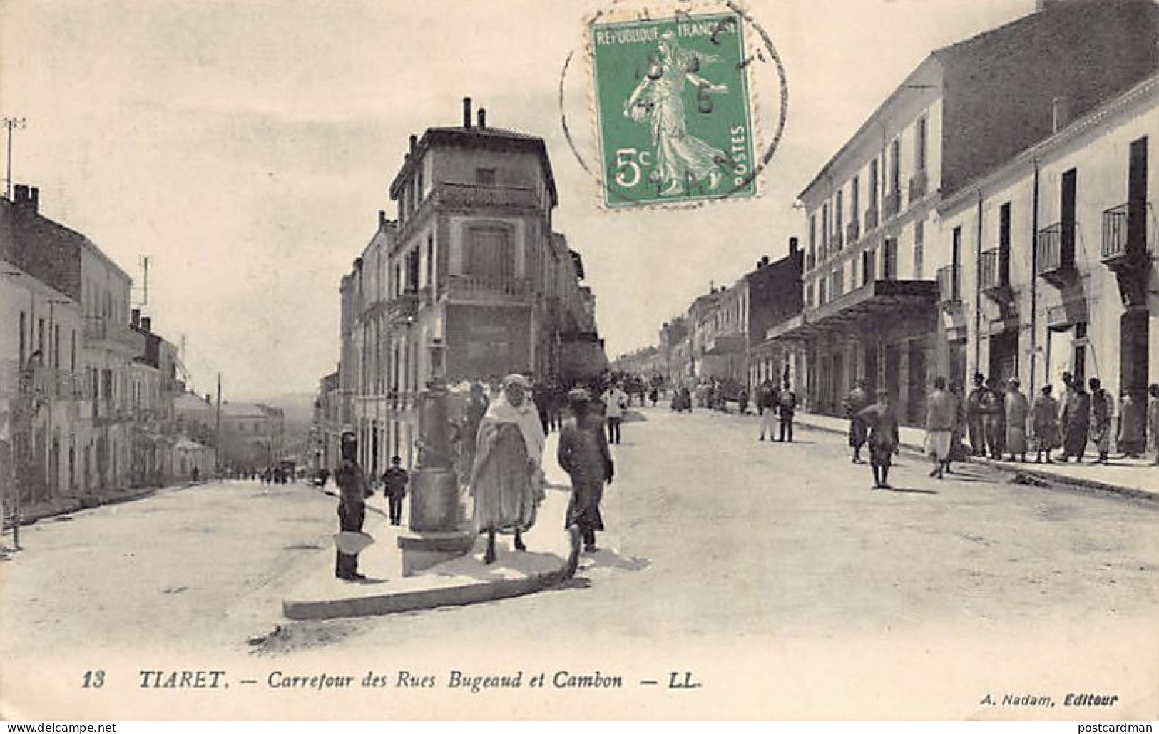 Algérie - TIARET - Carrefour Des Rues Bugeaud Et Cambon - Ed. A. Nadam 13 - Tiaret