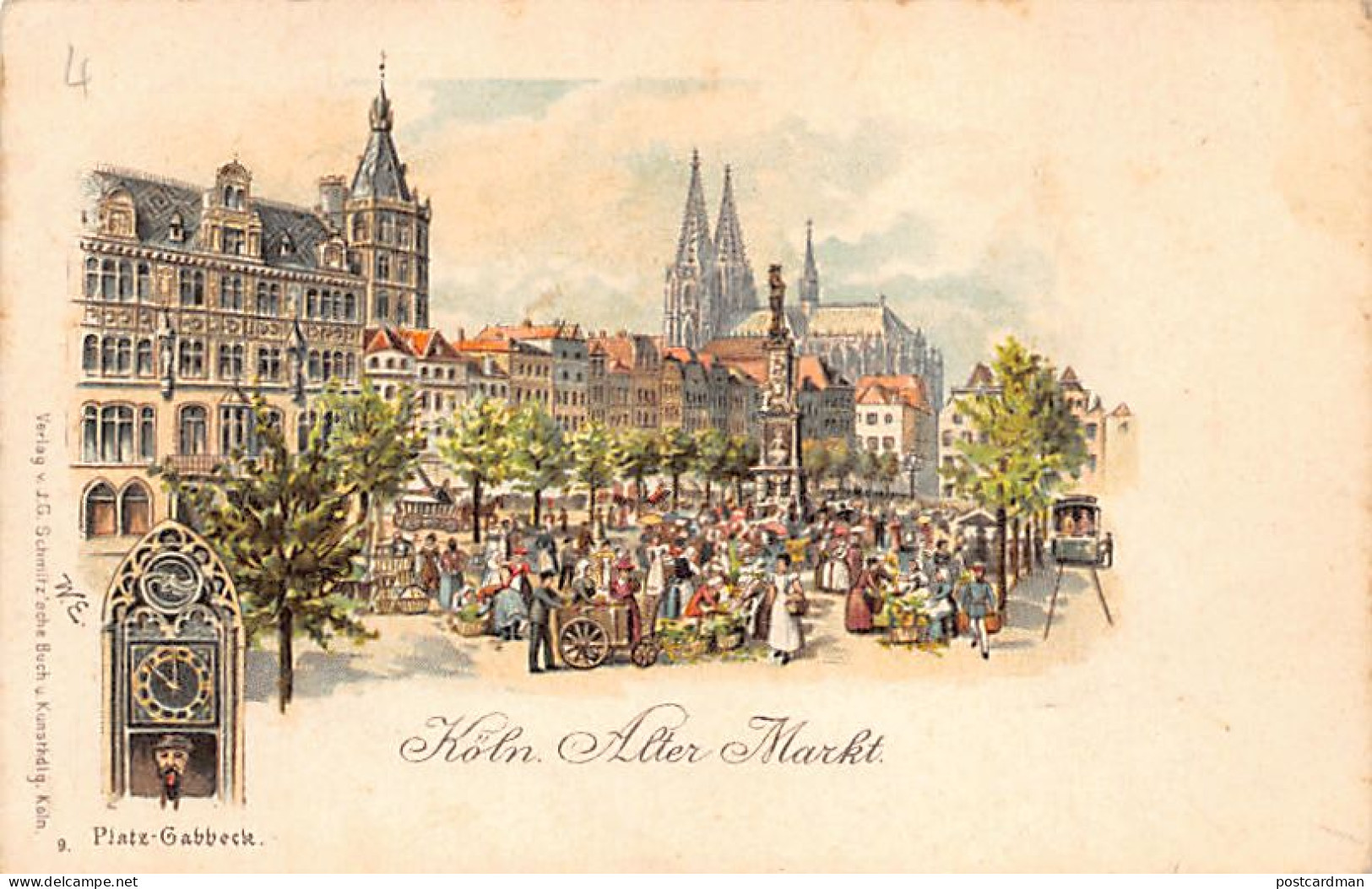 Köln (NW) Köln Alter Markt Platz-Gabbek Litho Verlag J. G. Schmitzische, Köln - Koeln