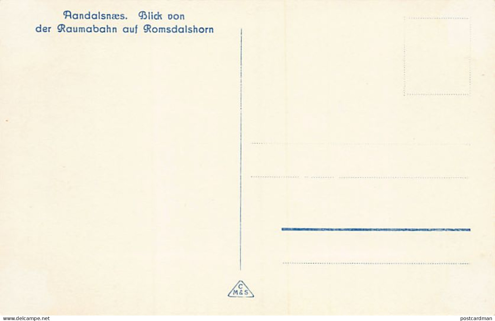 Norway - Andalsnes - View Of Romsdalshorn From The Rauma Railway - Publ. Carl Müller & Sohn - Norvège