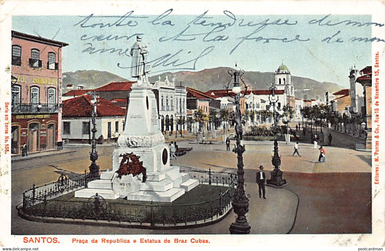 BRASIL Brazil - SANTOS - Praça Da Republica E Estatua De Braz Cubas - Ed. M. Pontes E Co. 185 - Autres & Non Classés