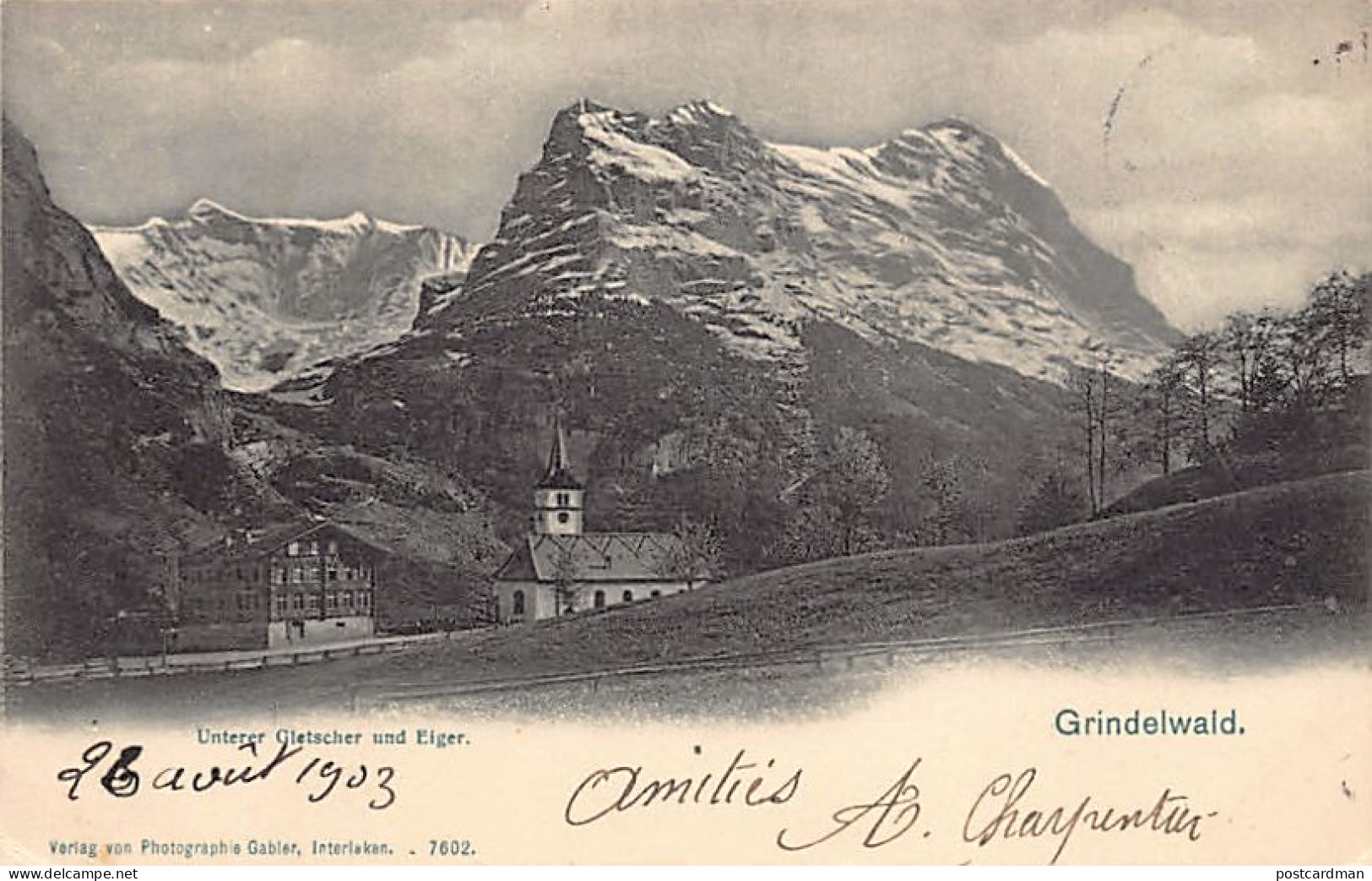 GRINDELWALD (BE) Unterer Gleitscher Und Eiger - Verlag Gabler 7602 - Grindelwald