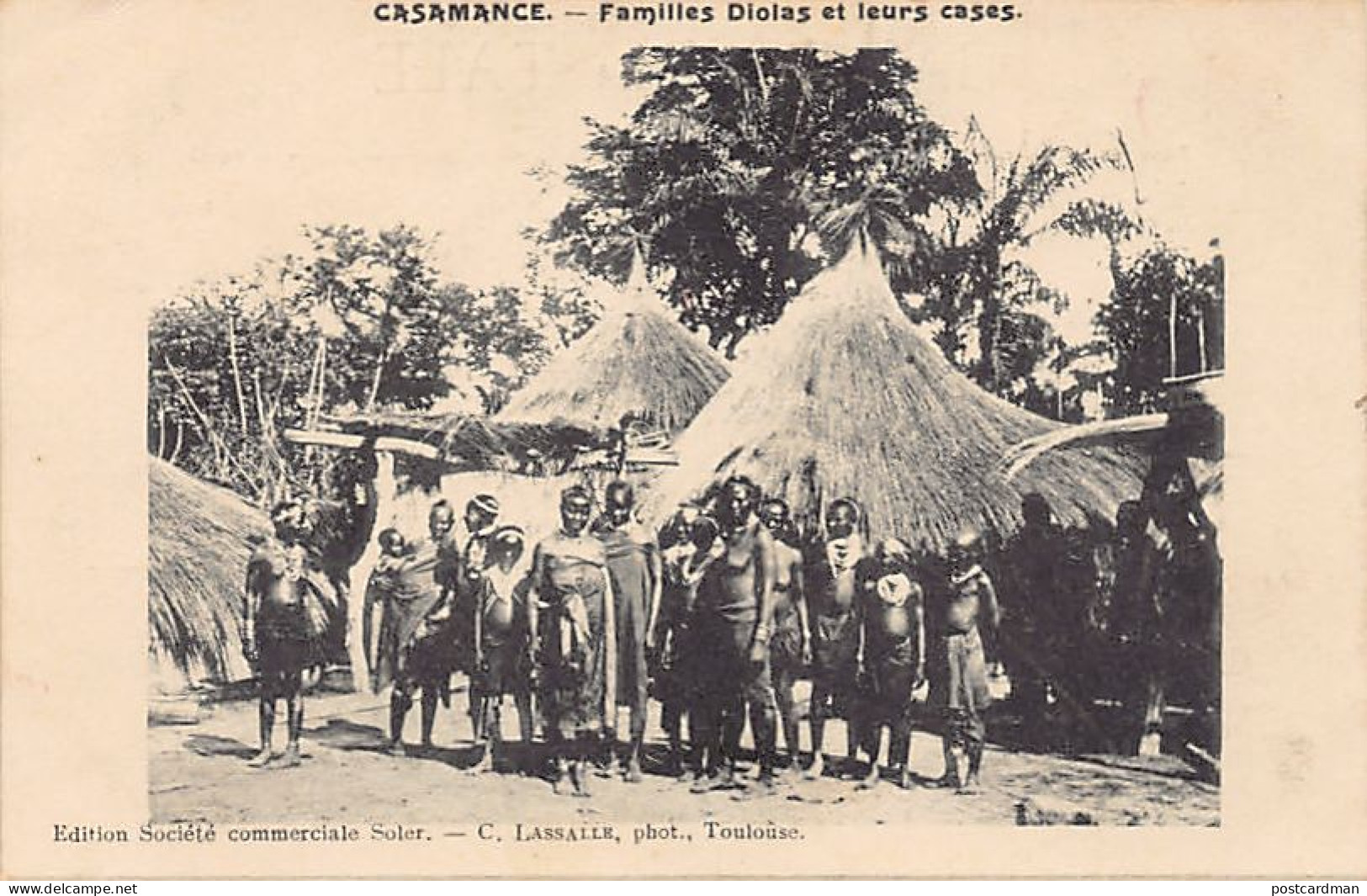 Sénégal - CASAMANCE - Familles Diolas Et Leurs Cases - Ed. Société Commerciale Soler - C. Lassalle  - Senegal
