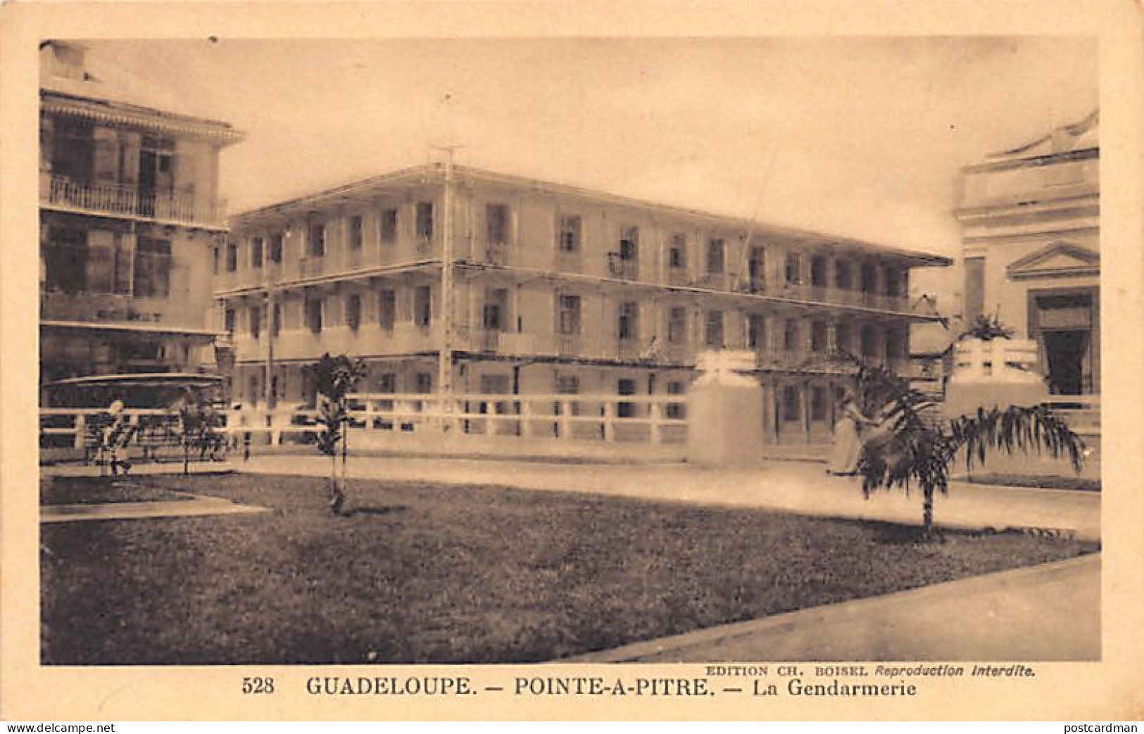 Guadeloupe - POINTE à PITRE - La Gendarmerie - Ed. Ch. Boisel 528 - Pointe A Pitre