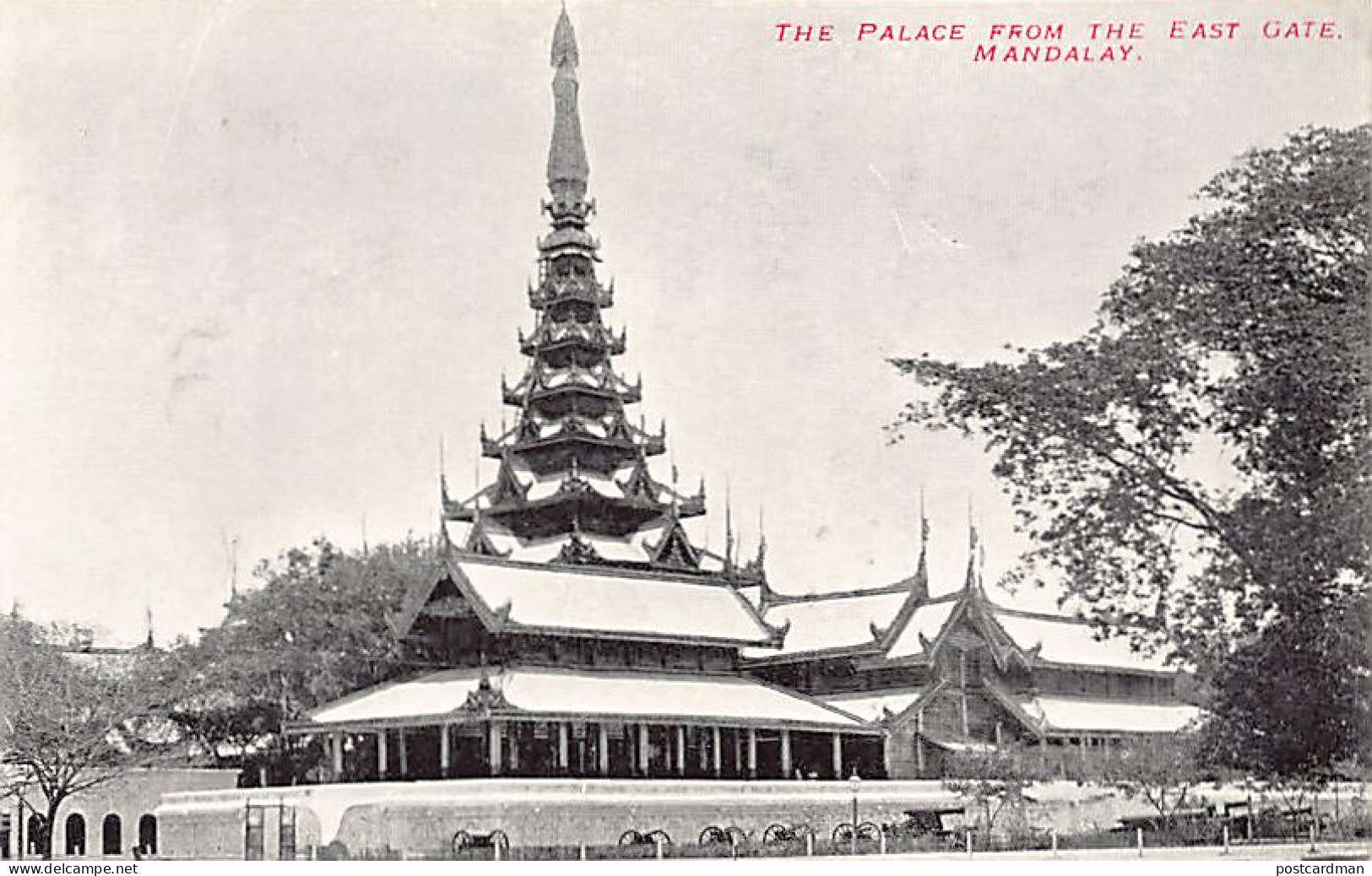 MYANMAR Burma - MANDALAY - The Palace From The East Gate - Publ. Unknown  - Myanmar (Burma)