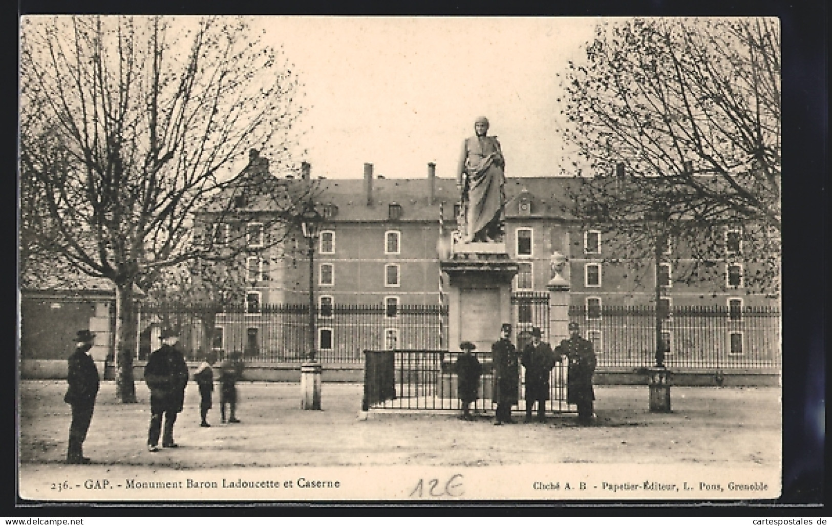 CPA Gap, Monument Baron Ladoucette Et Caserne  - Gap