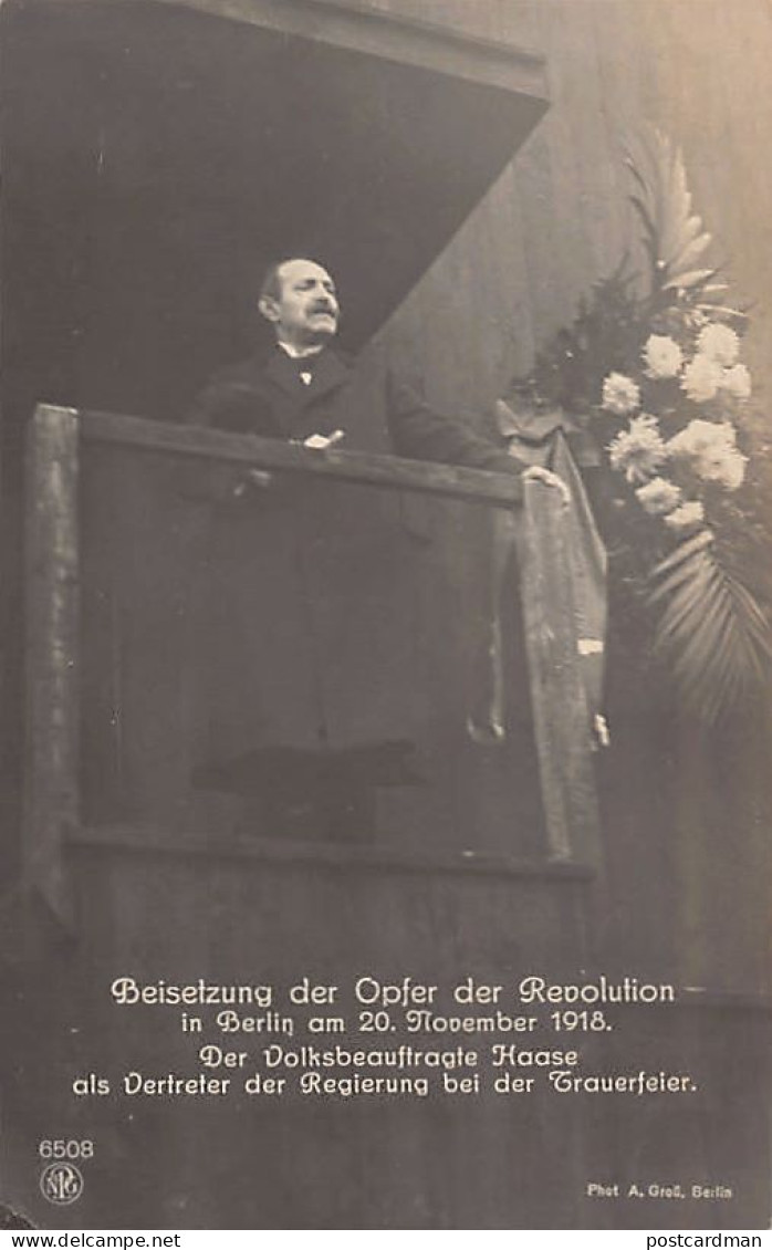 Die Bestattung Der Revolutionsopfer - BERLIN - 20 November 1918 - Der Volksbeauftragte Haase Als Vertreter Der Regierung - Autres & Non Classés