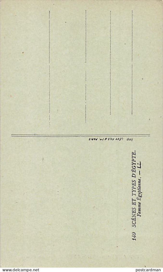 Egypt - Egyptian Types And Scenes - Egyptian Woman - Publ. LL Levy 149 - Autres & Non Classés