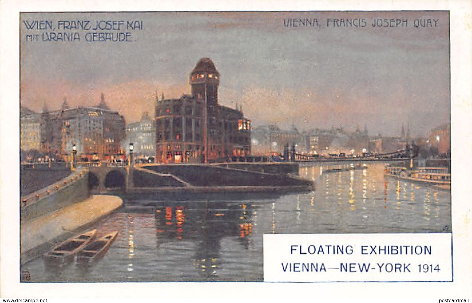 Österreich - Wien - Franz Josef Kai - Urania Gebäude - Floating Exhibition Vianna-New York 1914 - Verlag Landesverband F - Musea