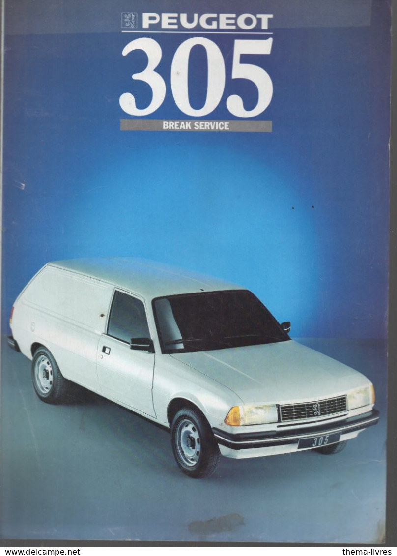 (automobile, PEUGEOT)  Pub Pour La 305 BREAK SERVICE  1988(CAT7200) - Publicités