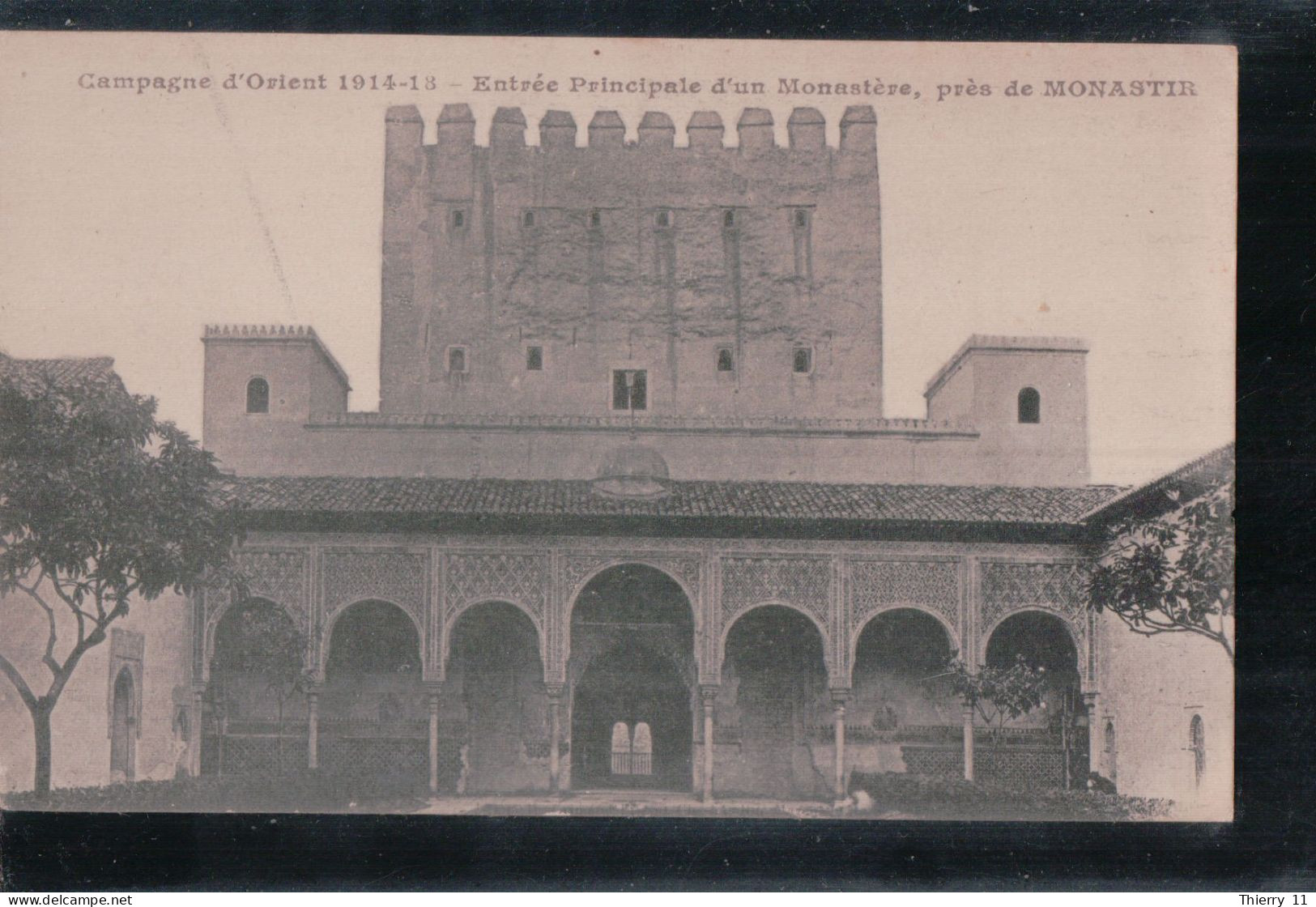 Cpa  Campagne D'Orient 1914-18 Entrée Principale D'un Monastère Près De Monastir - Tunesië