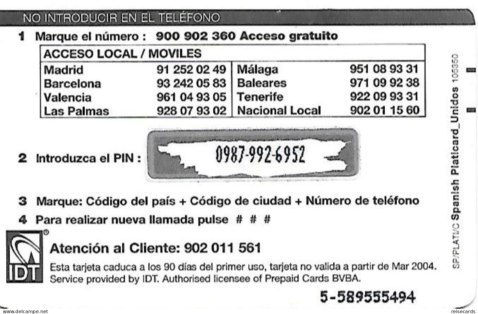 Spain: Prepaid IDT - Platicard €5 PTAS832  03.04 - Sonstige & Ohne Zuordnung