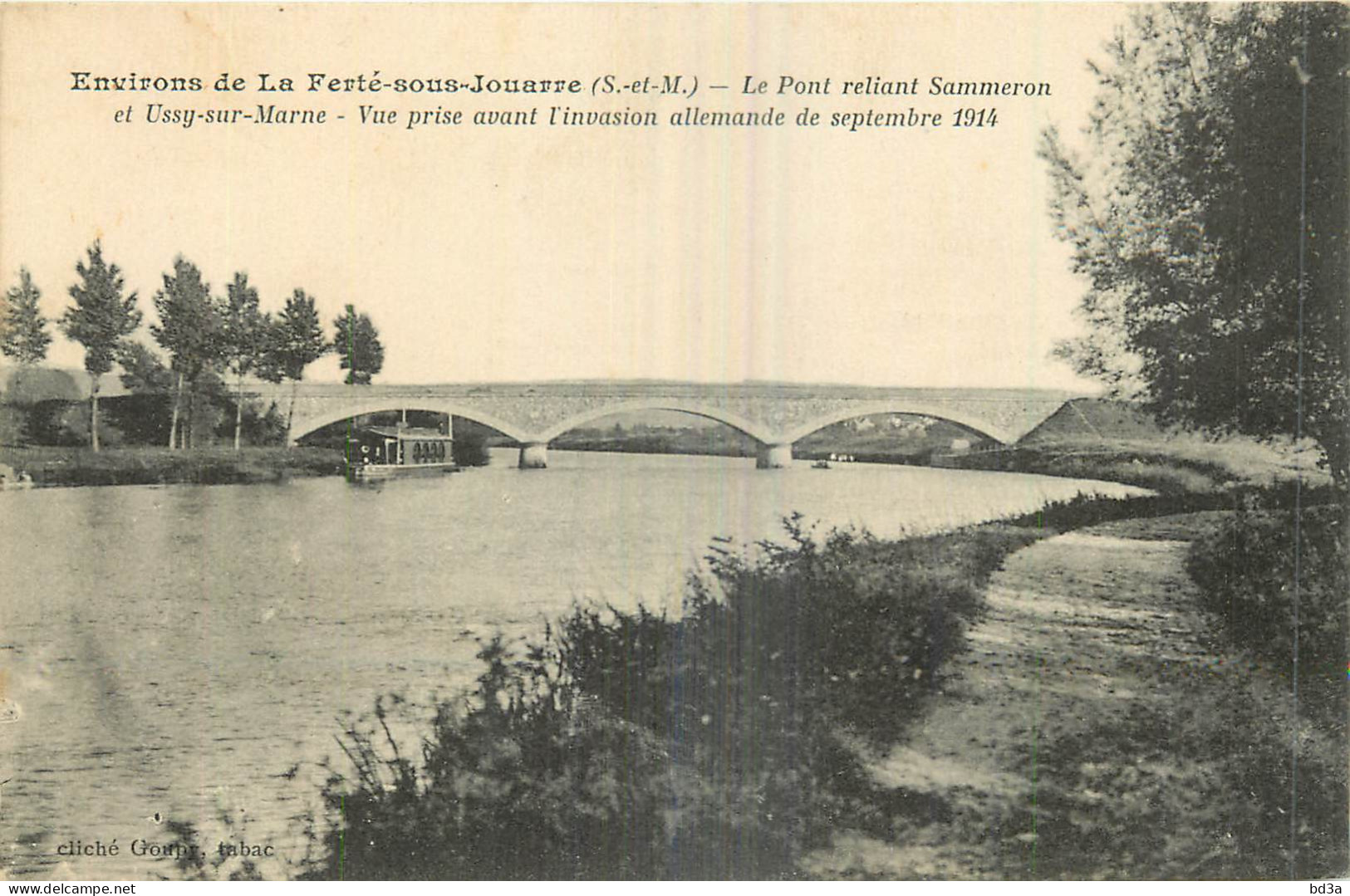 77 LA FERTE JOUARRE Le Pont Reliant Sammeron Et Ussy Sur Marne  - La Ferte Sous Jouarre