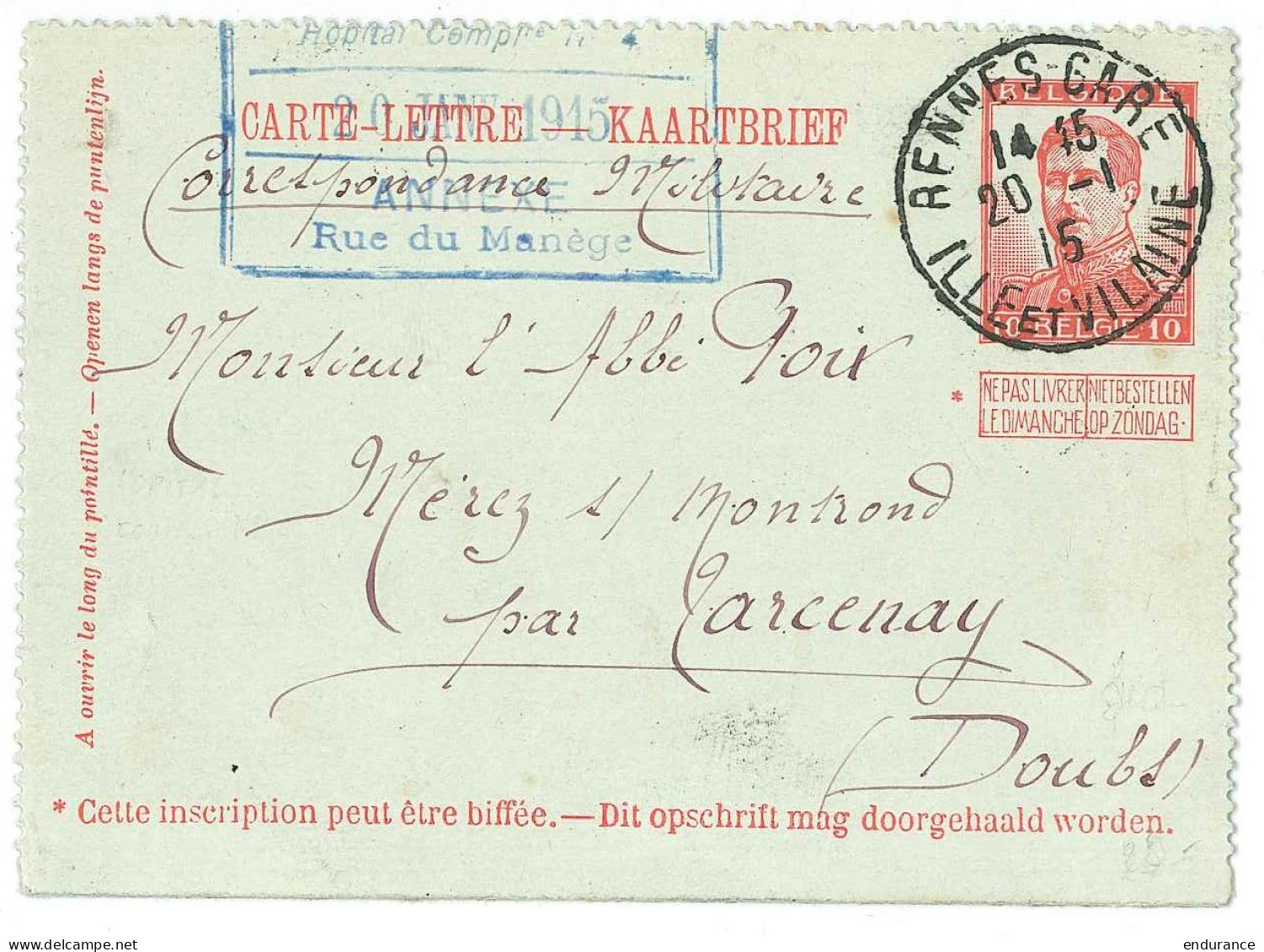 CL 10c Càd RENNES GARE/1915 + Cachet Hôpital Pour Tarcenay. Texte : Militaire Belge Blessé. RR - 1912 Pellens