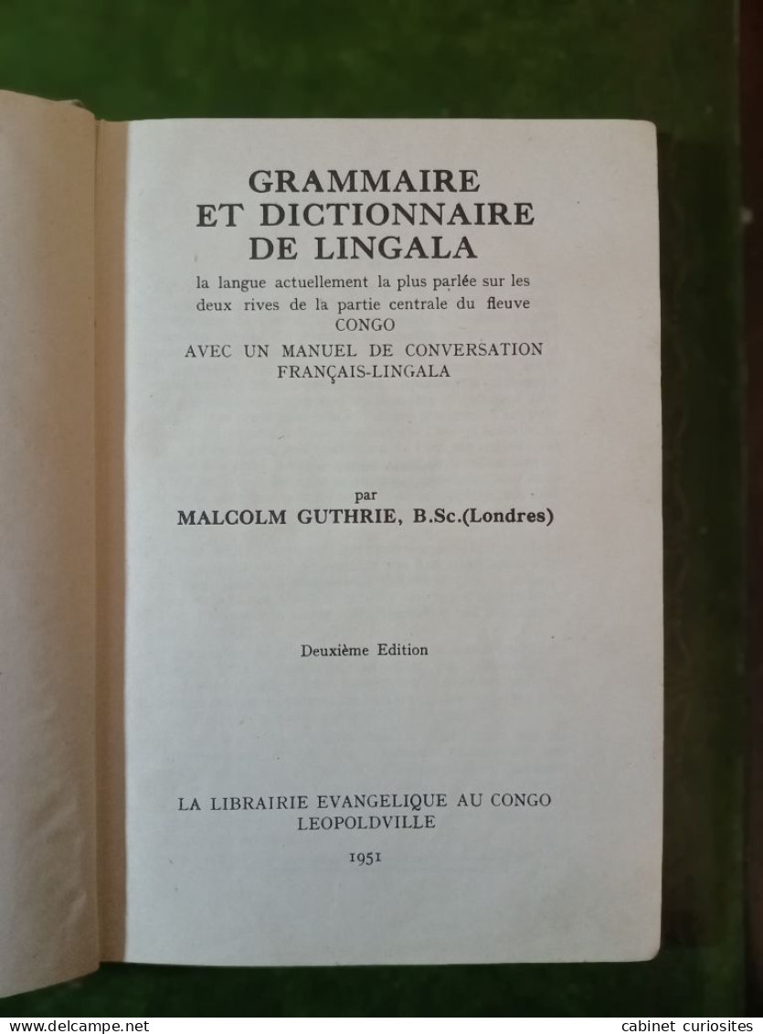 Grammaire Et Dictionnaire De Lingala (Langue Du Congo) - M. Guthrie - 1951 - Français-Lingala - Wörterbücher