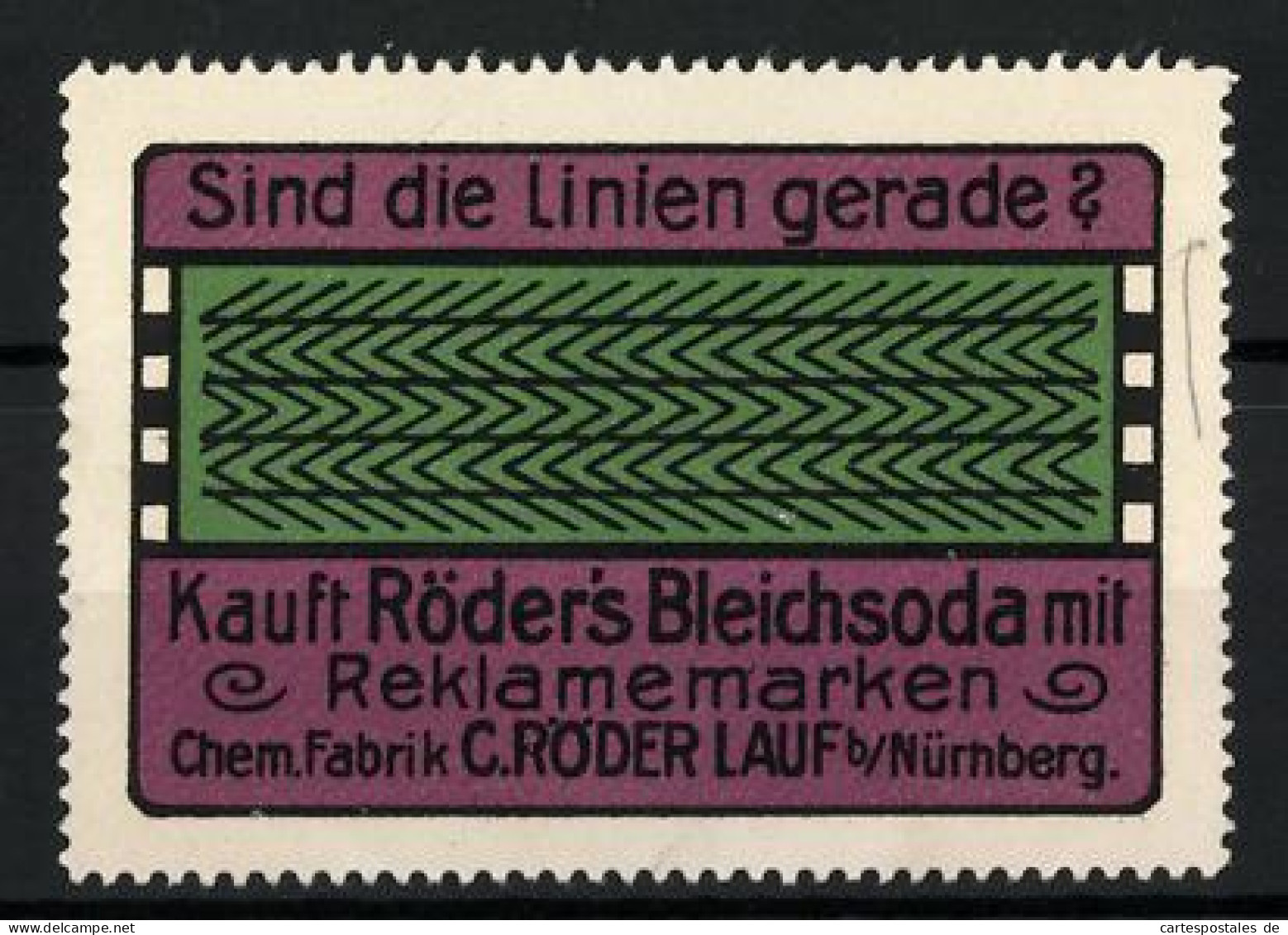 Reklamemarke Röder's Bleichsoda, Chem. Fabrik C. Röder, Lauf B. Nürnberg, Sind Die Linien Gerade?, Bilderrätsel  - Erinnophilie