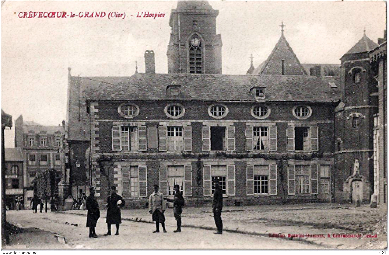 CPA - 60 - OISE -CREVECOEUR LE GRAND - L'Hospice [ Militaires ]  (719)_cp230 - Crevecoeur Le Grand