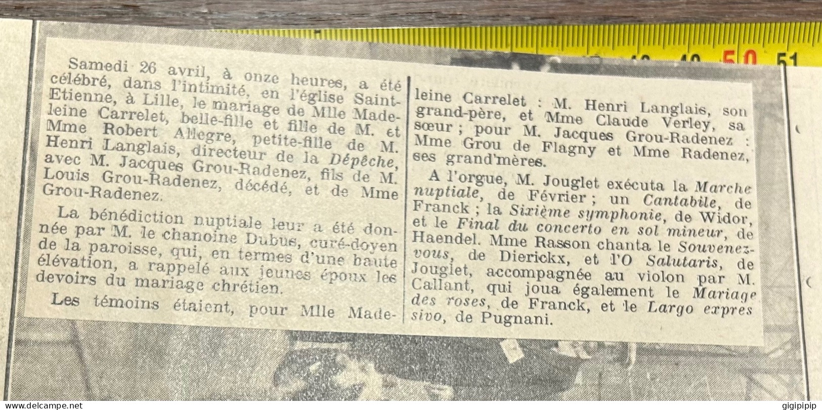 1930 GHI18 MARIAGE DE Madeleine CARRELET AVEC Jacques GROU-RADENEZ L'église Saint-Etienne, A Lille - Collections
