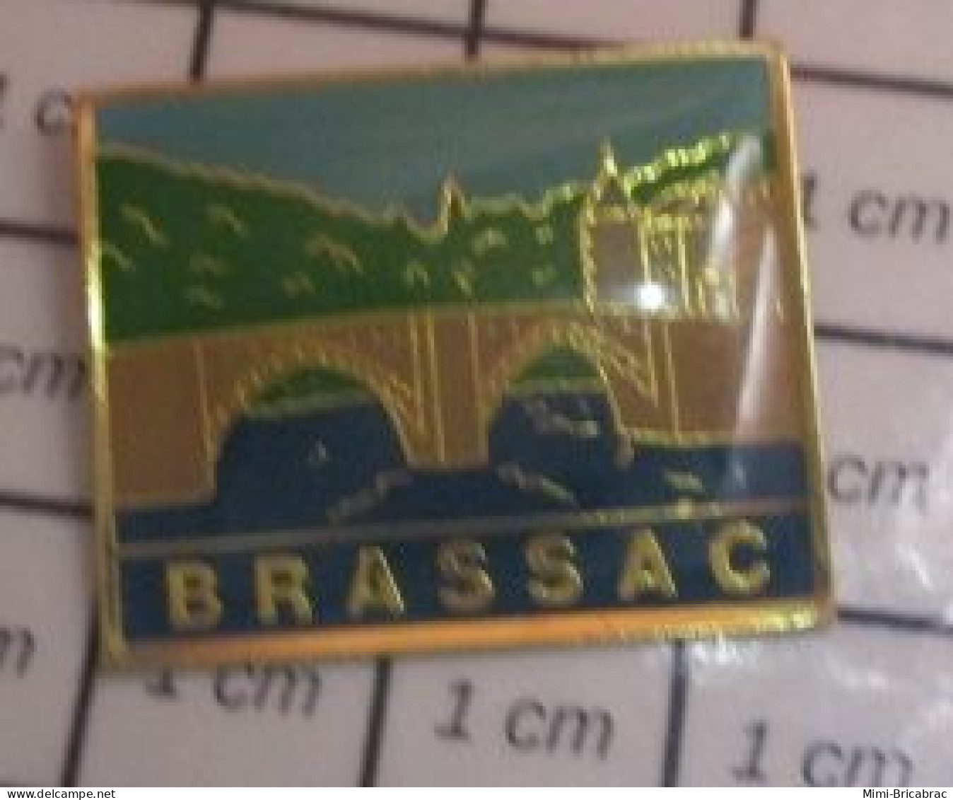 912E Pin's Pins / Beau Et Rare / VILLES / BRASSAC PONT RIVIERE CHATEAU TARN - Städte