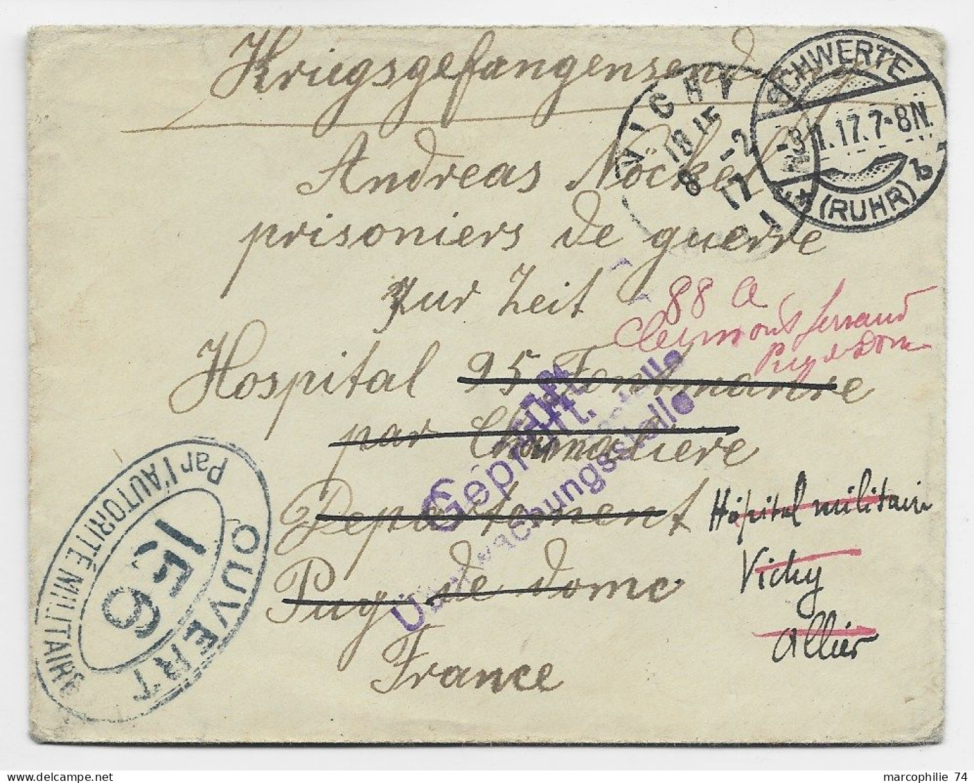 GERMANY LETTRE COVER BRIEF SCHWERTE RURH 1917 POUR PRISONNIER PUY DE DOME REEXP HOPITAL ALLIER + CENSURE 156 - Guerra De 1914-18