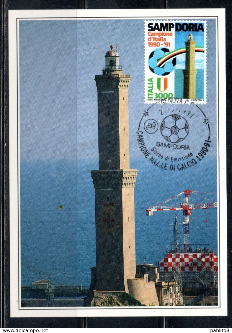 ITALIA REPUBBLICA ITALY REPUBLIC 1991 LO SCUDETTO ALLA SAMPDORIA CAMPIONE DI CALCIO LIRE 500 CARTOLINA MAXI MAXIMUM CARD - Maximumkarten (MC)