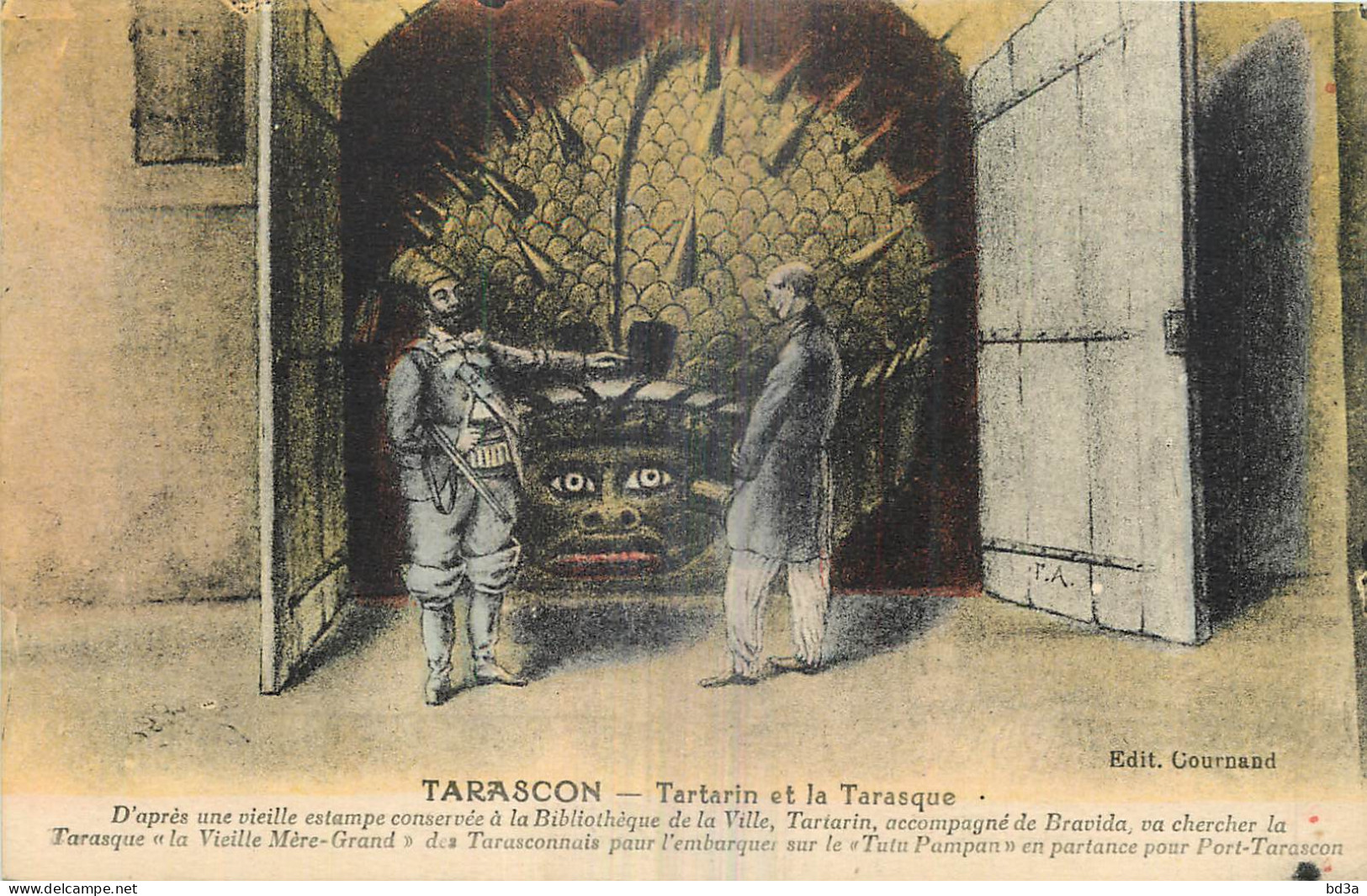 13 TARASCON  Tartarin Et La Tarasque - Tarascon