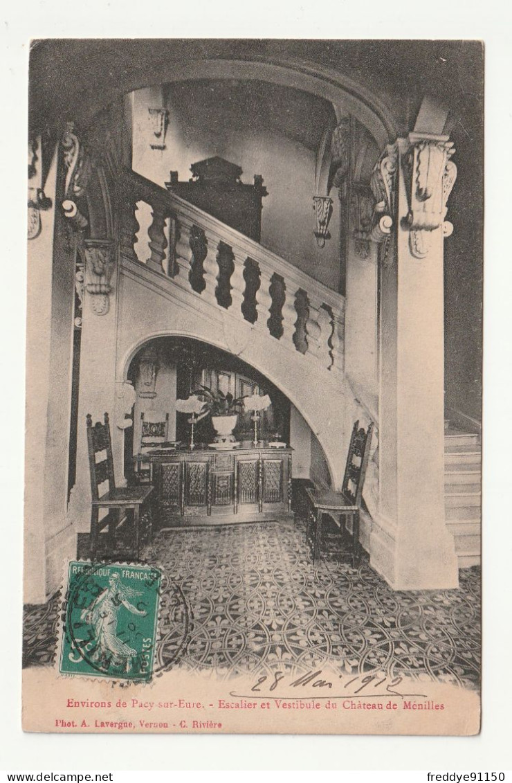 27 . Pacy Sur Eure . Escalier Et Vestibule Du Château Des Ménilles. 1912 - Pacy-sur-Eure