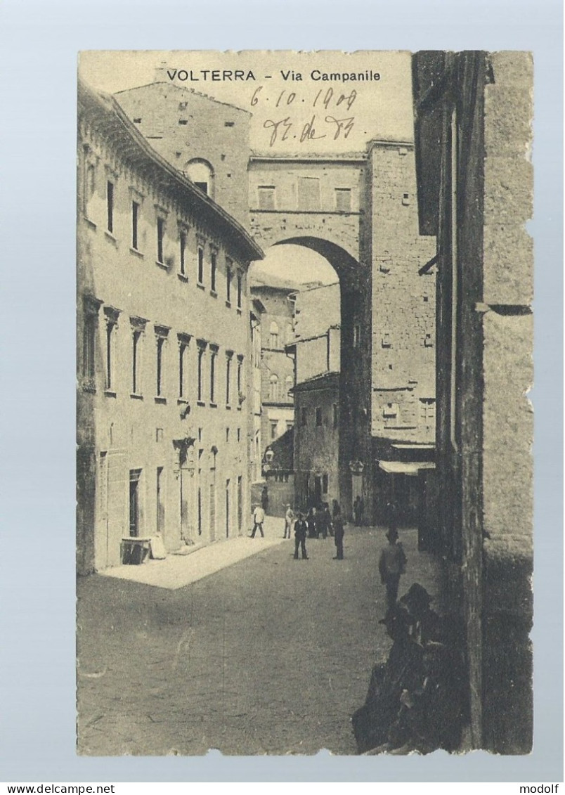 CPA - Italie - Volterra - Via Campanile - Animée - Circulée En 1909 - Pisa