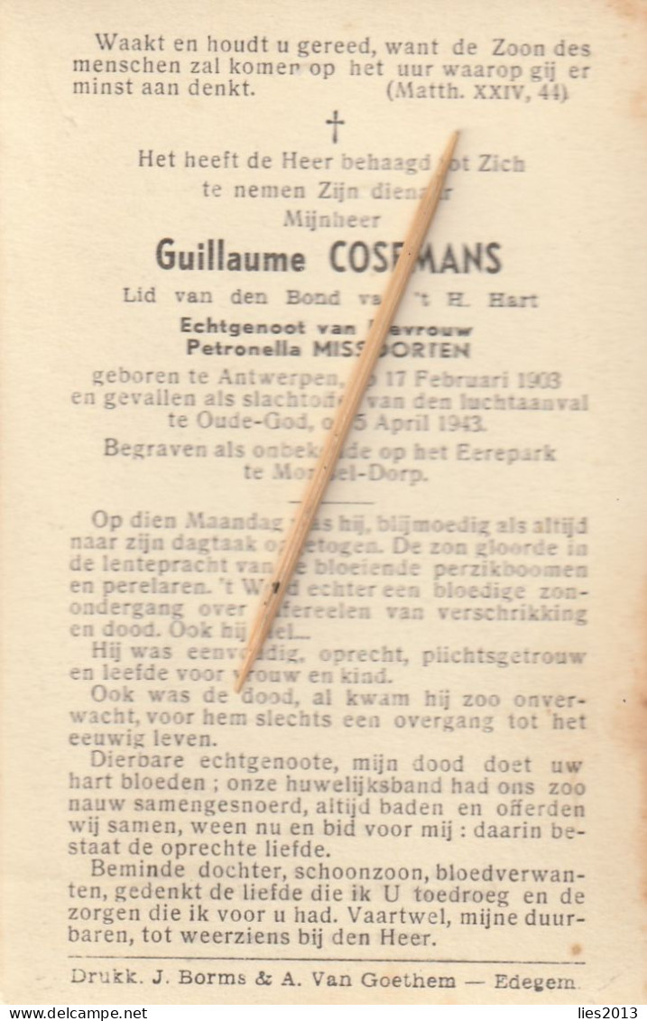 Oorlogsslachtoffer : 1943, Guillaume Cosmans, Missoorten, Antwerpen, Luchtaanval, Begraven Onbekend Te Mortsel-Dorp - Images Religieuses