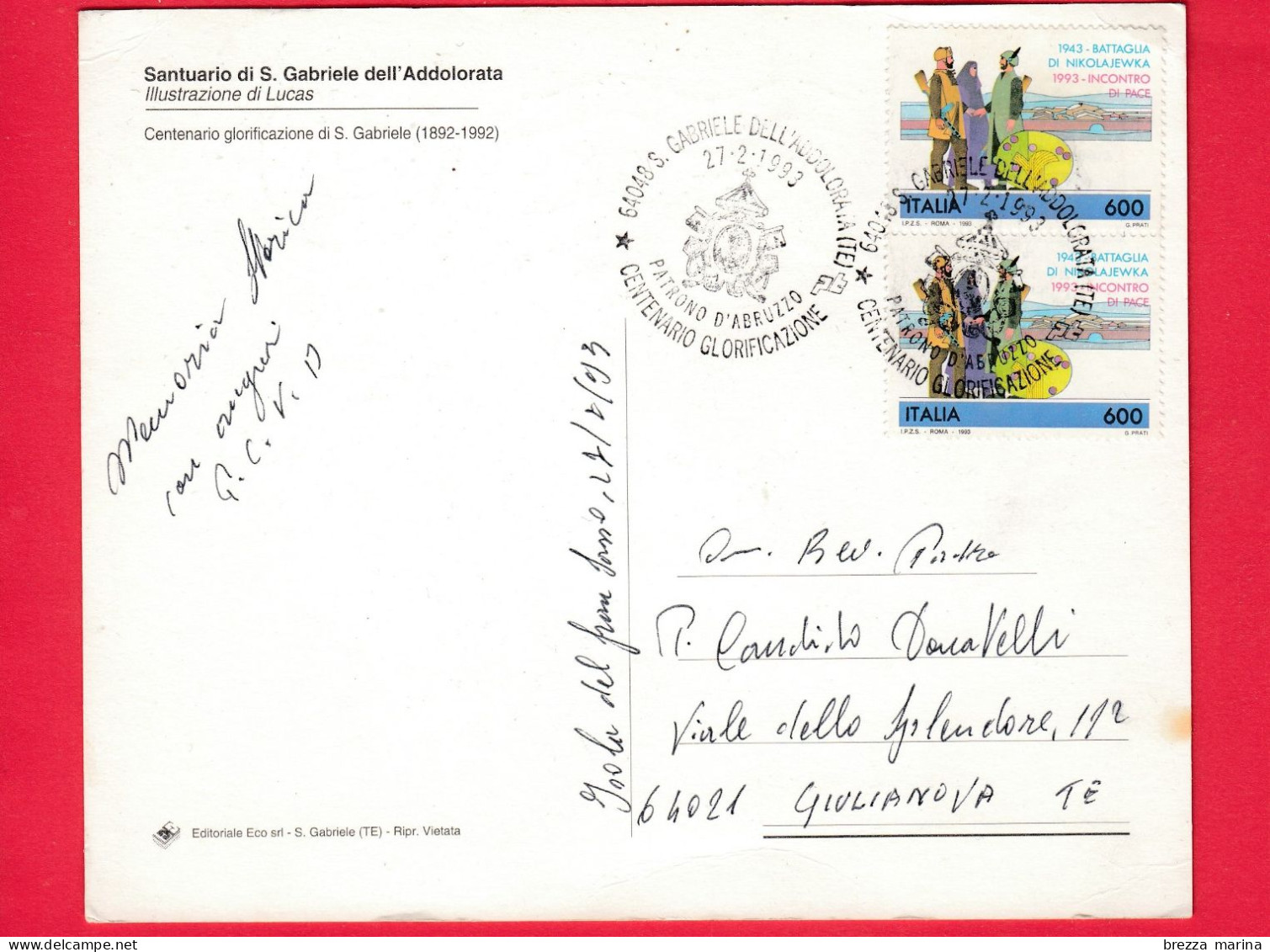 CARTOLINA – ITALIA - Abruzzo - Santuario S. Gabriele Dell'Addolorata (Teramo) - 1993 - S. Gabriele - Annullo - Sonstige & Ohne Zuordnung