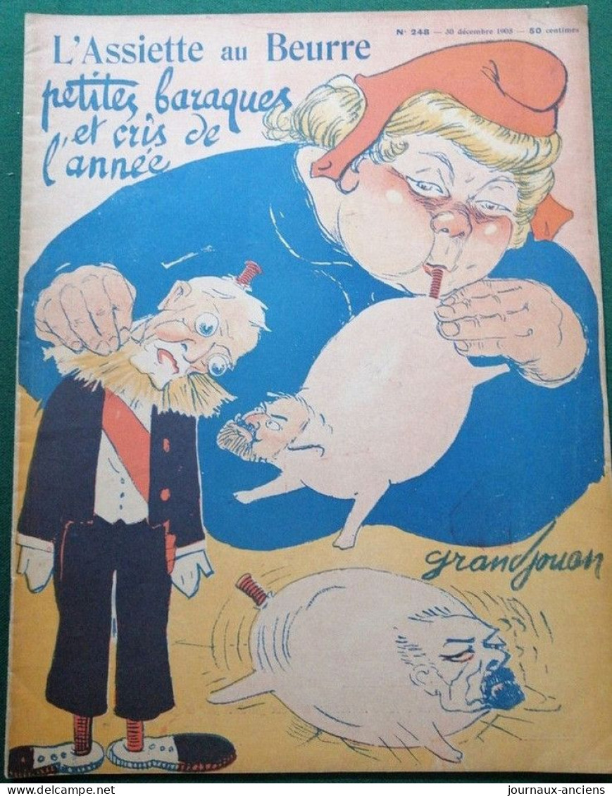 1905 Revue Ancienne " L'ASSIETTE AU BEURRE " GRANDJOUAN -PETITES BARAQUES ET CRIS DE L'ANNÉE ..... - 1900 - 1949