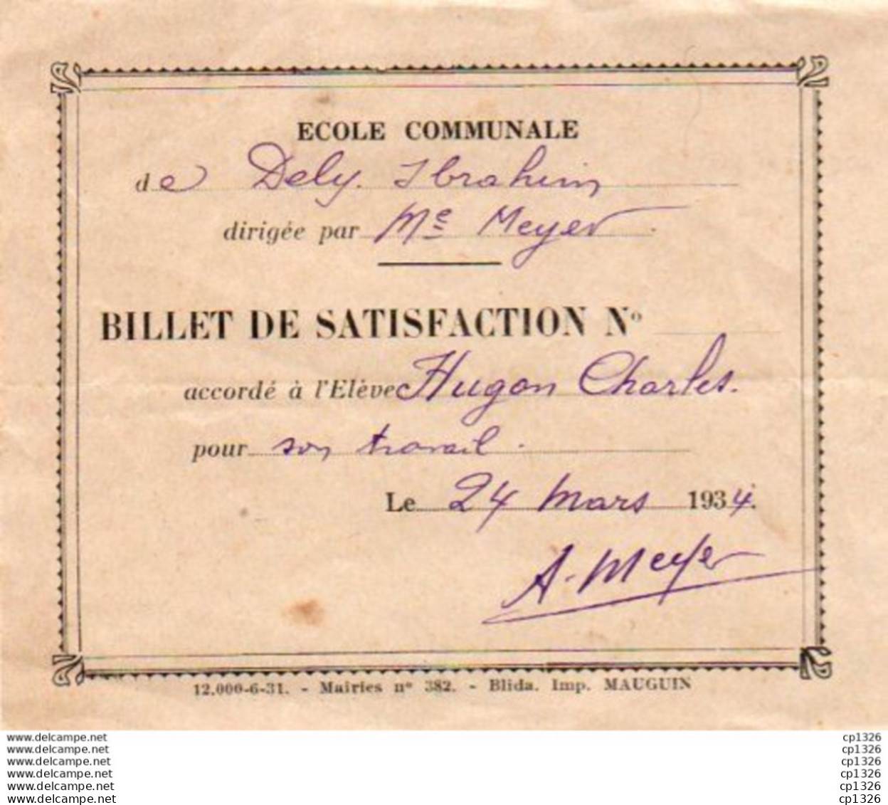 2V6Bv  Algérie Dely Ibrahim Ecole Communale Dirigée Par Mr Meyer Billet De Satisfaction 1934 - Autres & Non Classés