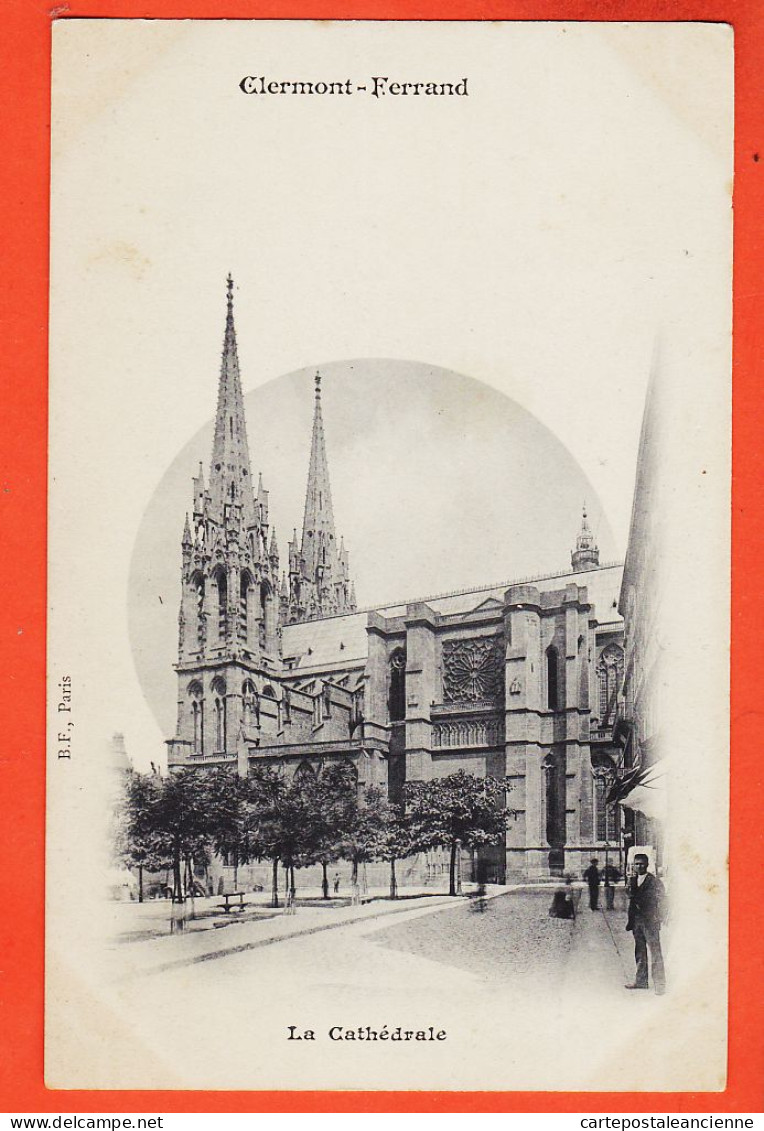 28384 / ⭐ ◉ CLERMONT-FERRAND 63-Puy De Dome ◉ La Cathedrale Flèches Place 1900s ◉ Edition B-F Paris - Clermont Ferrand