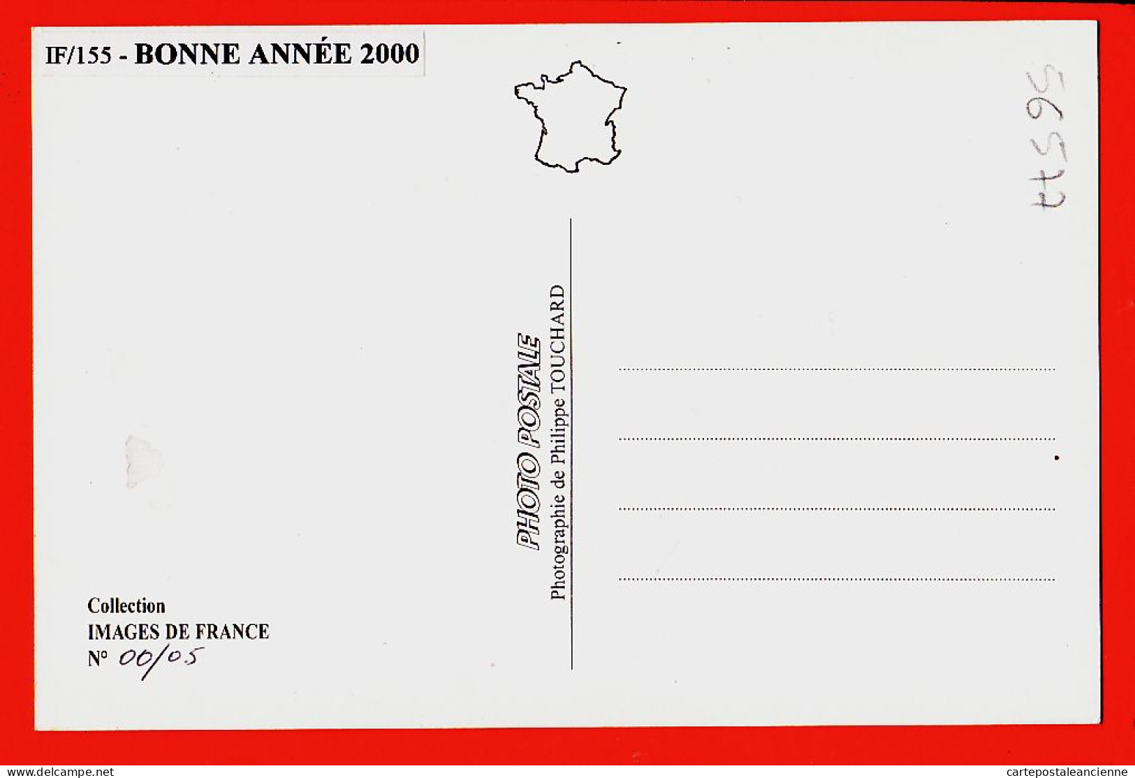 28204 / Photo-Postale Numéroté Philippe TOUCHARD N° 00/95 BONNE ANNEE 2000 Collection IMAGES De FRANCE IF/155 - Nieuwjaar