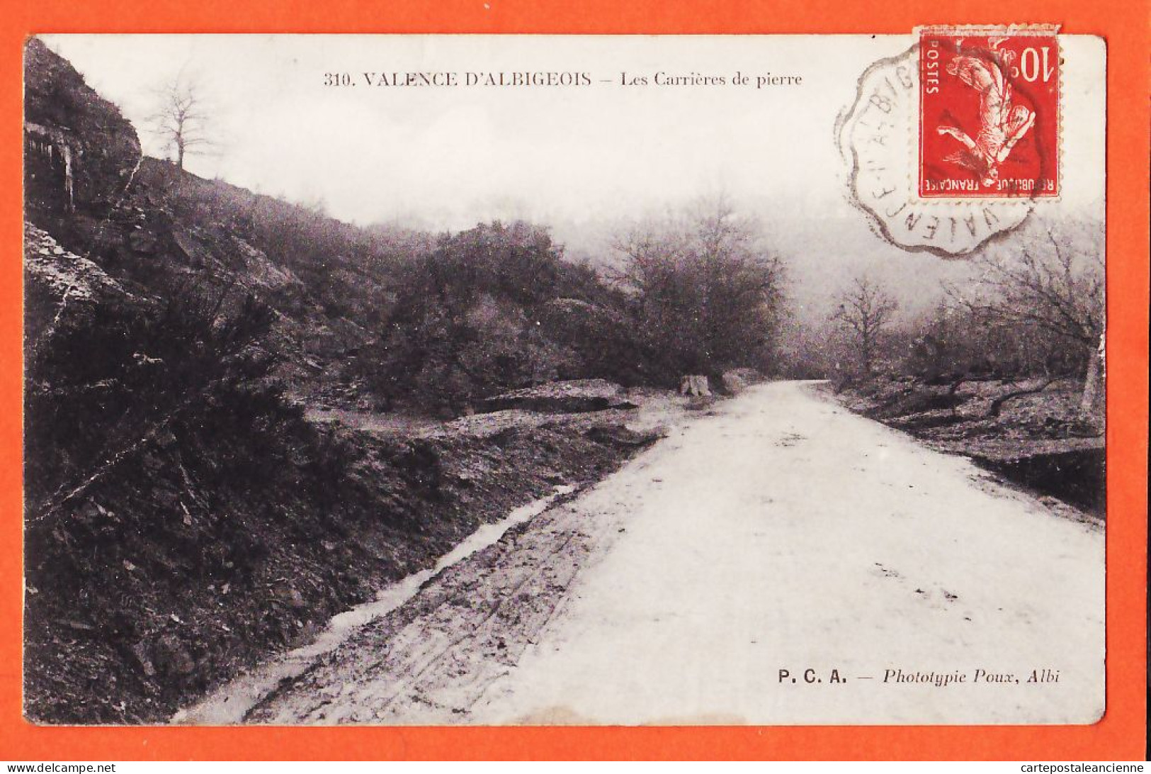 28350 / Rare VALENCE ALBIGEOIS 81-Tarn CARRIERES De PIERRE 1909 à ARDOISE Limonadier Valdéries P.C.A  POUX 310 - Valence D'Albigeois