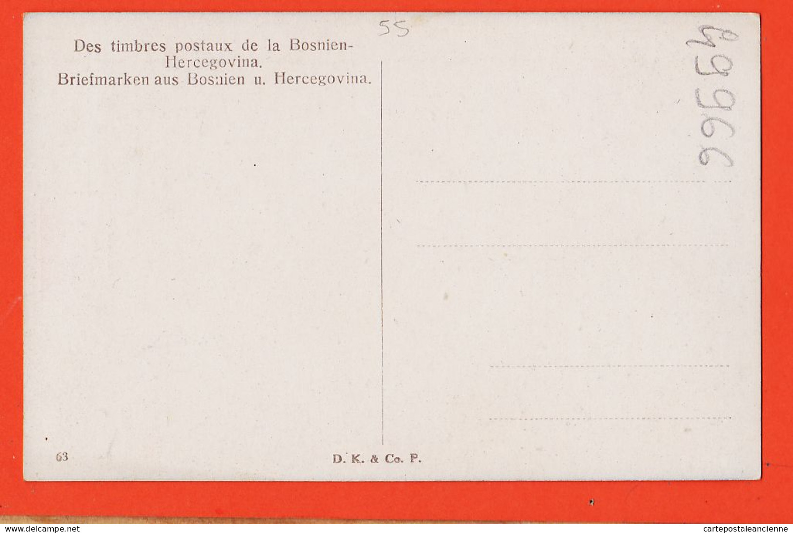 28056 / Rare Des Timbres Postaux De La BOSNIEN-HERCEGOVINA - Briefmarken Aus BOSNIEN U. HERCEGOVINA D.K & Co P 63 - Timbres (représentations)