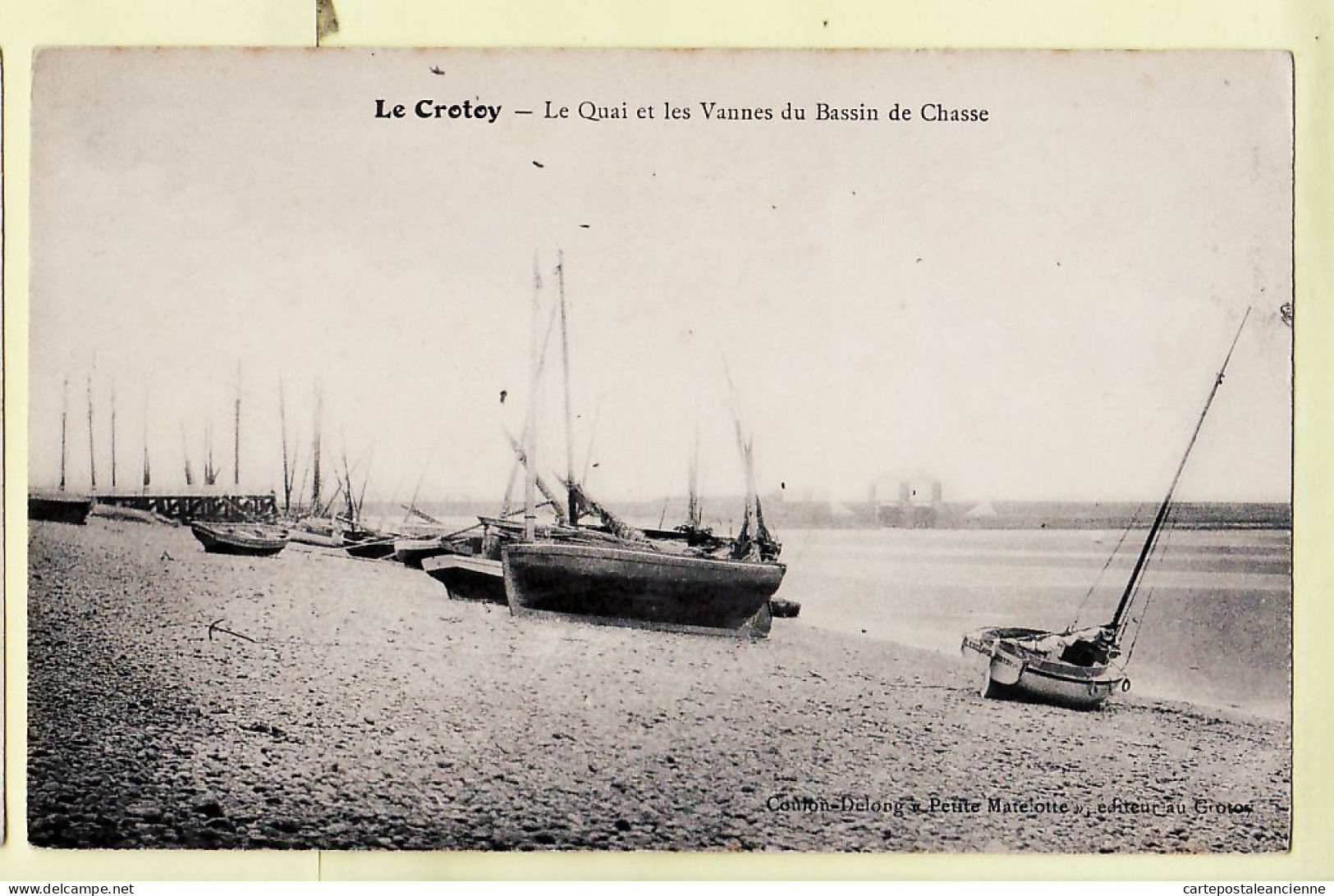 28000 / ♥️ ⭐ ◉ LE-CROTOY Somme Quai Vannes Bassin De CHASSE Voilier Pêche ESCLAVE-COULON DELON Petite Matelotte  - Le Crotoy