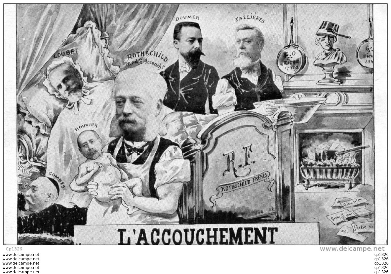 55Ptu  Cpa Satirique Politique L'accouchement Rothschild Rouvier Doumen Loubet Fallieres Combes DND - Satiriques