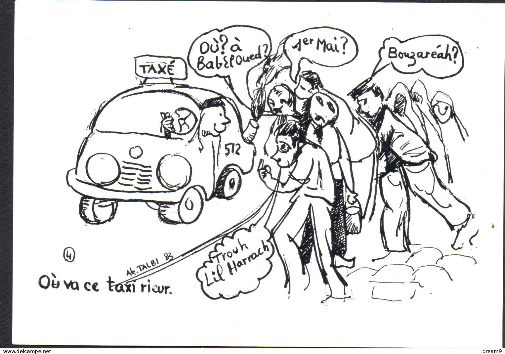 POLITIQUE - ILLUSTRATEUR  A.TALBI - On Va Ce Taxi Rieur... - Events