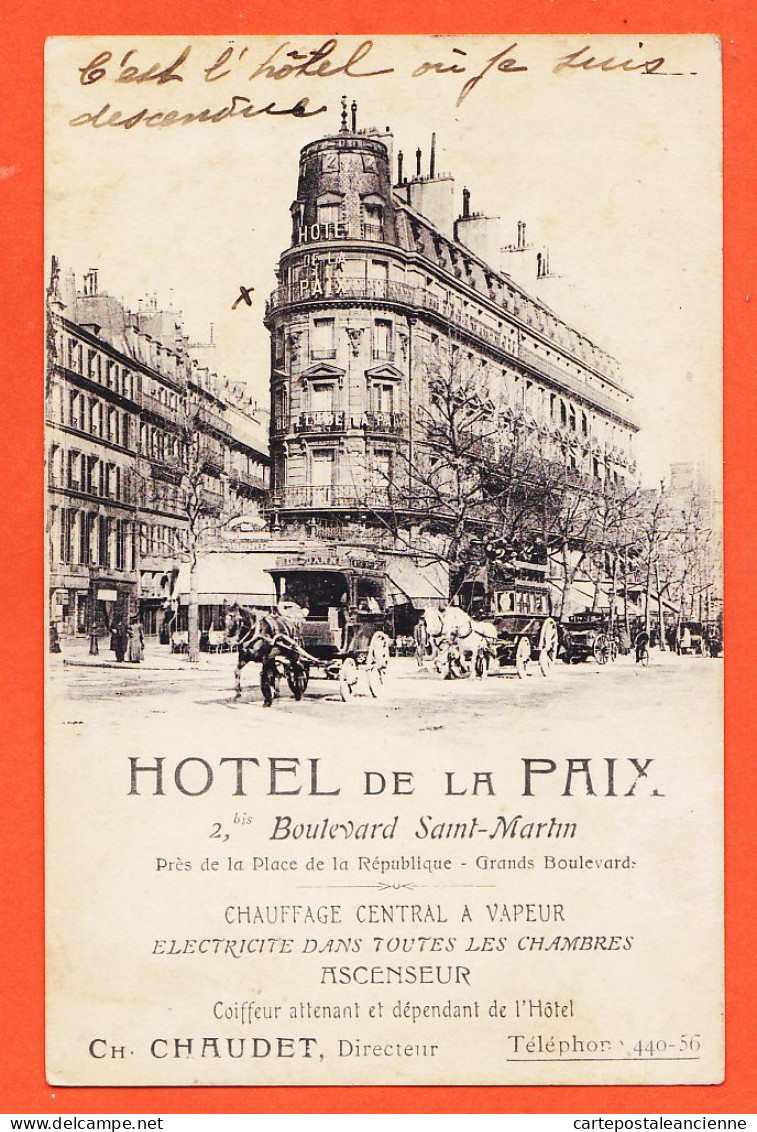 35538 / PARIS IX Hôtel De La PAIX 2 Bis Boulevard SAINT-MARTIN Directeur CHAUDET Près Place REPUBLIQUE Cppub  - Arrondissement: 09