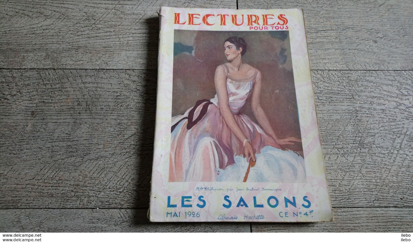 Revue Lectures Pour Tous Mai 1926 Paquebot Ile De France Les Salons Nohant Sommaire En Photo - 1900 - 1949